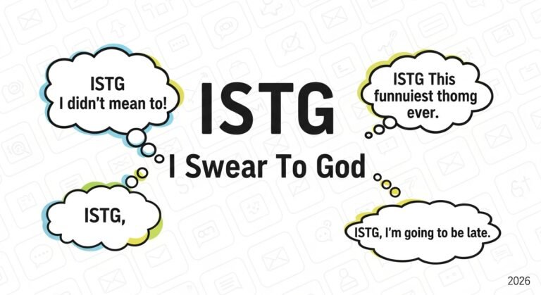 What Does ISTG Mean in Text? Real Meaning & Examples (2026)