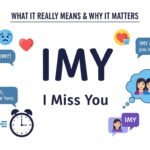 IMY Meaning in Text: What It Really Means & Why It Matters