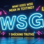 7 Shocking Truths: What Does WSG Mean in Texting