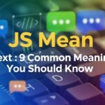 JS Mean in Text : 9 Common Meanings You Should Know