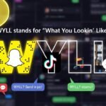 What Does WYLL Mean on Snapchat, TikTok & Texting?