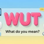 What Does WUT Mean in Text? Full Meaning, Examples & How to Use It