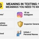 IG Meaning in Texting 9 Meanings You Need to Know