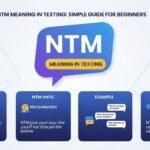 NTM Meaning in Texting: Simple Guide for Beginners