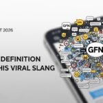 GFN Meaning in Text 2026: The Real Definition Behind This Viral Slang