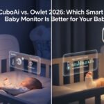 CuboAi vs. Owlet 2026: Which Smart Baby Monitor Is Better for Your Baby?