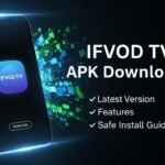 IFVOD TV APK Download 2026 Latest Version, Features & Safe Install Guide