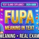 What Does FUPA Mean in Text