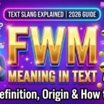 FWM Meaning in Text