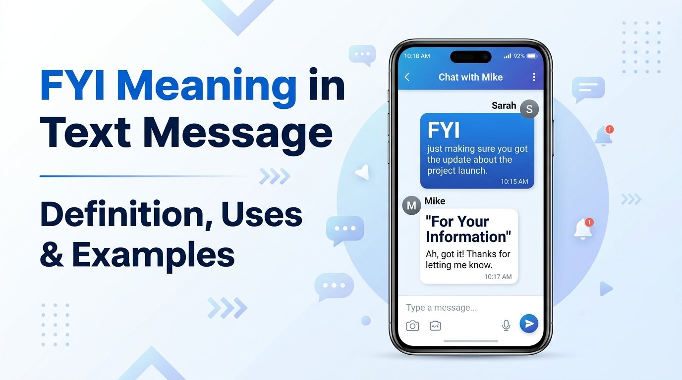 FYI Meaning in Text Message