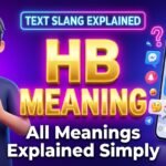What Does HB Mean in Text?