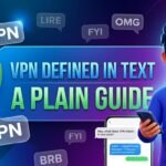 What Does VPN Mean in Text