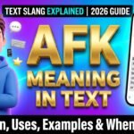 AFK Meaning in Text
