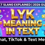 LYK Meaning in Text