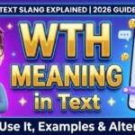 WTH Meaning in Text